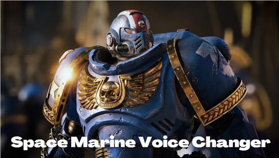 Μεταμορφώστε τη φωνή σας με το Space Marine Voice Changer