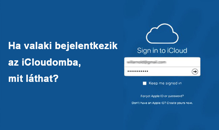 Ha valakinek megvan az Apple ID-je, mit láthat ?