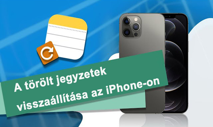 A törölt jegyzetek helyreállítása iPhone-on