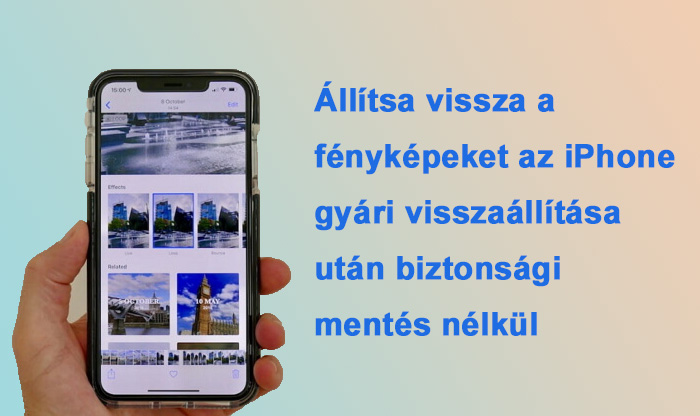 A fényképek helyreállítása az iPhone gyári visszaállítása után biztonsági mentés nélkül