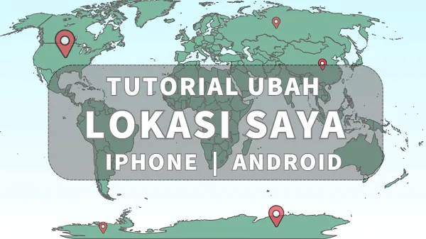 Bagaimana Cara mengubah Lokasi Saya di HP  iPhone & Android ?