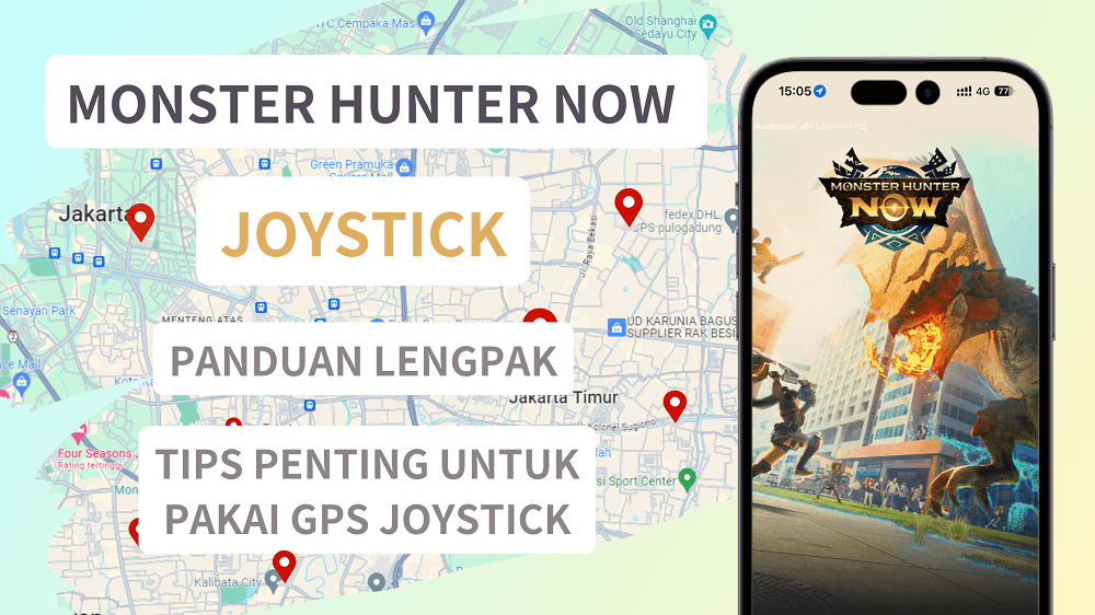 Monster Hunter Now GPS Joystick: 3 Tutorial Lengkap & Tips Penting (Android&iOS)