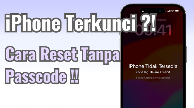 cara mereset iphone saat terkunci