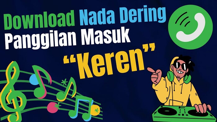 download nada dering panggilan masuk keren