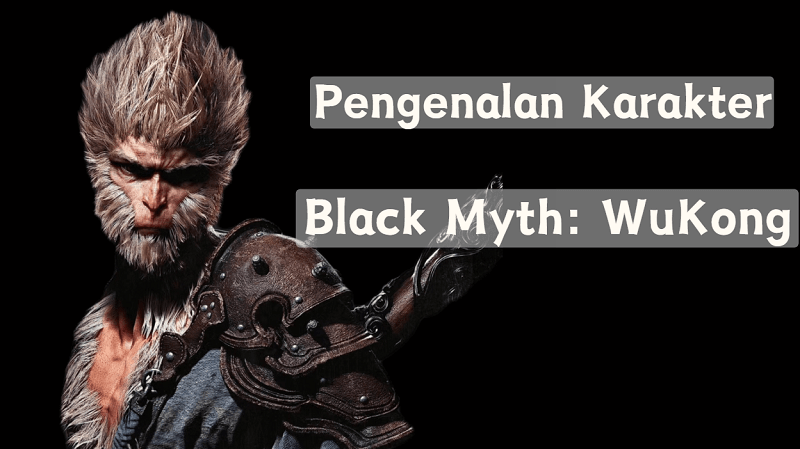 pengenal karakter black myth wukong