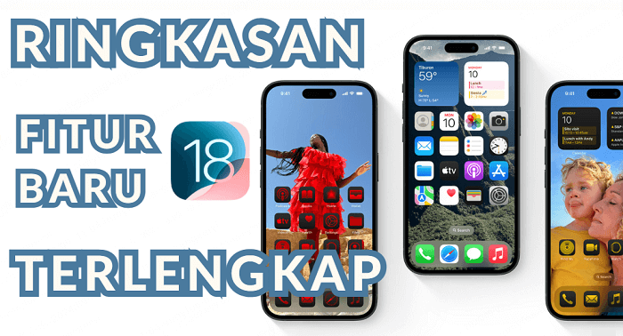 fitur baru pembaruan ios18