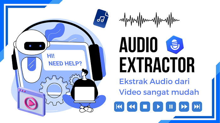 audio extractor untuk extrak audio dari video