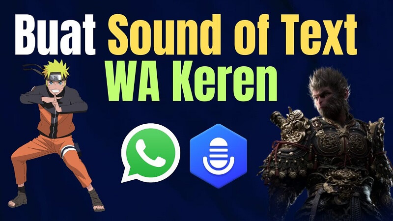 bagaimana cara membuat sound of text wa keren