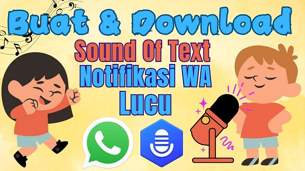 download sound of text notifikasi wa lucu