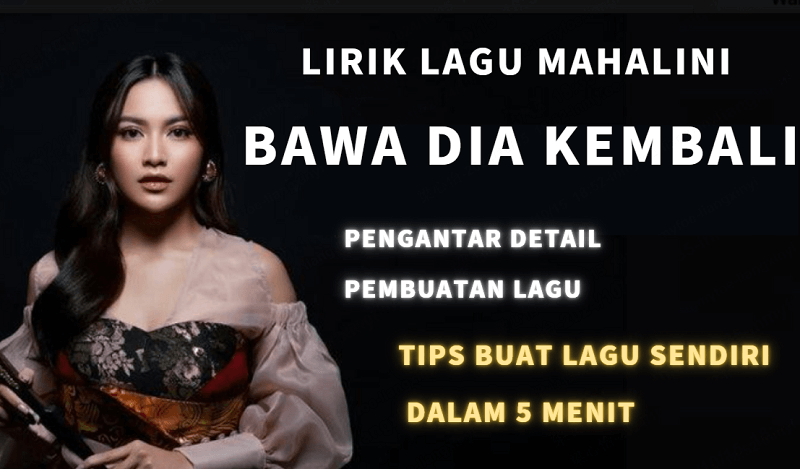 lirik lagu mahalini bawa dia kembali