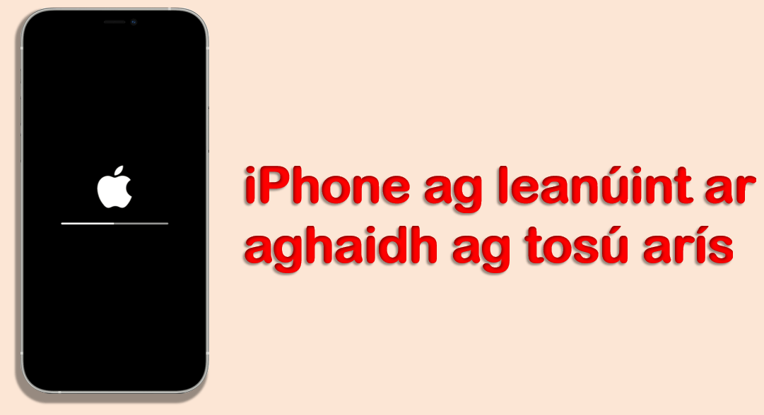 Conas an iPhone a Síneann Féin a Athnuaigh Tar Éis Nuashonraithe iOS?