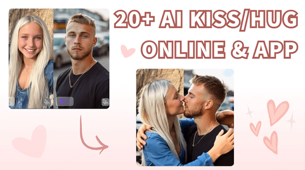 20+ המלצות על יישום AI Kiss & Hug Online/Android iPhone