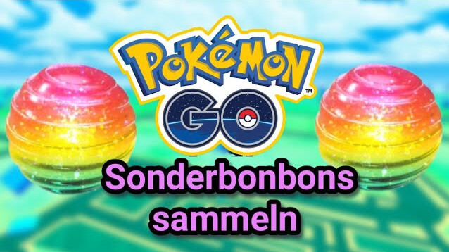 Pokémon Go Sonderbonbons farmen
