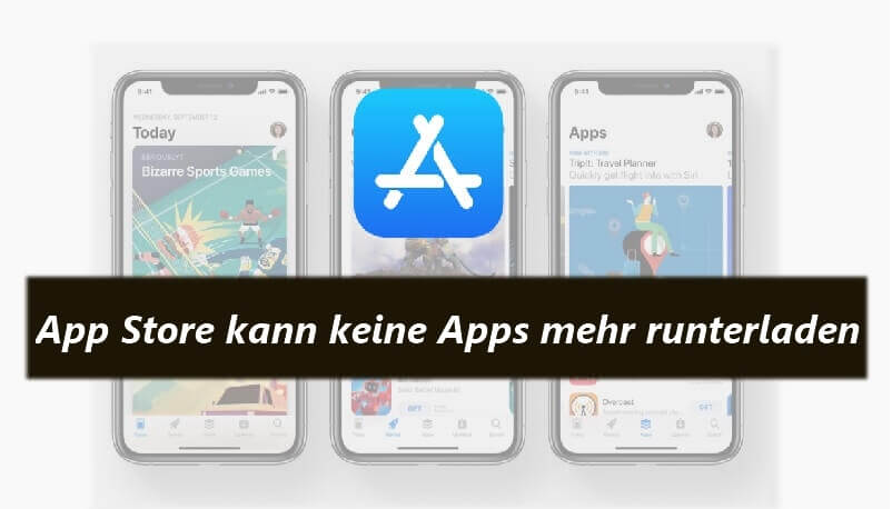 App Store kann keine Apps mehr runterladen? So beheben!