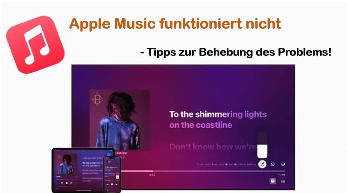 Apple Music funktioniert nicht