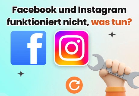 Facebook und Instagram funktioniert nicht