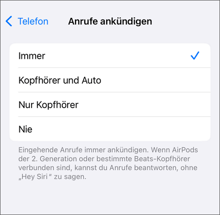 Anrufankündigung auf Immer einstellen