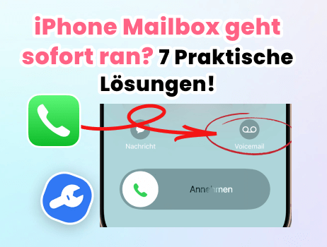 bei Anruf sofort Mailbox iPhone