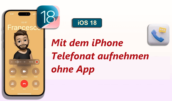 iOS 18: Telefonat aufnehmen beim iPhone ohne App, so geht’s!