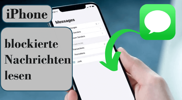 Wie kann ich blockierte Nachrichten iPhone lesen