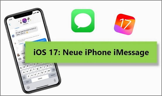 Überblick über Neue iOS 17 iMessage