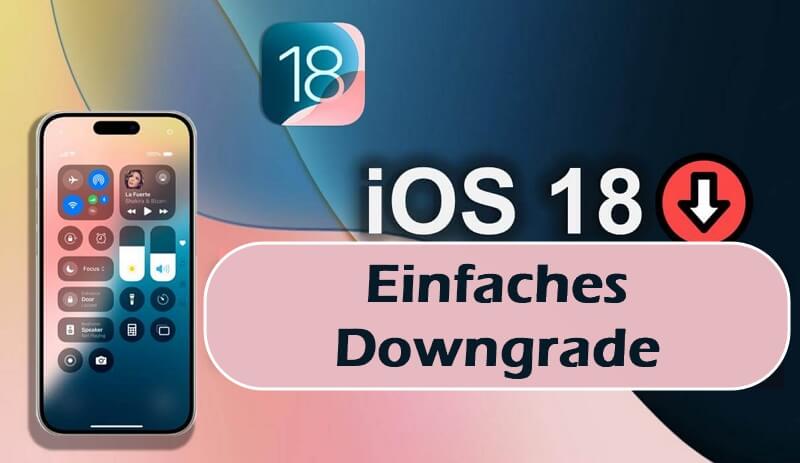 iOS 18 Downgrade auf iOS 17