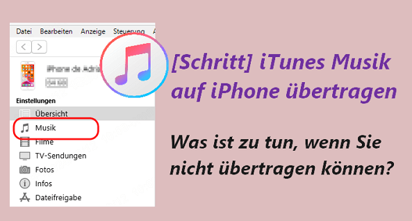 iTunes Musik auf iPhone übertragen? Was tun, wenn es nicht funktioniert.