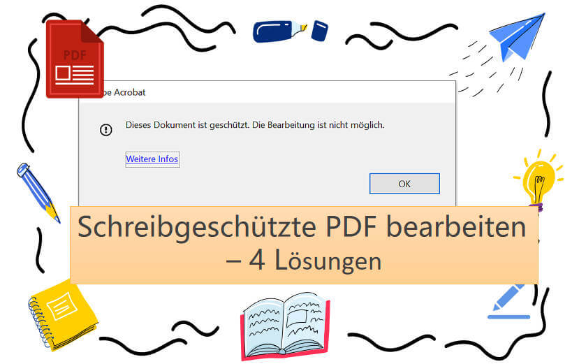 schreibgeschützte pdf bearbeiten