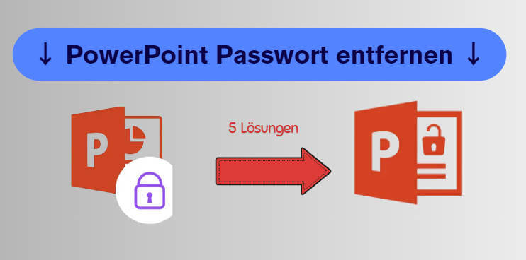 powerpoint passwort entfernen