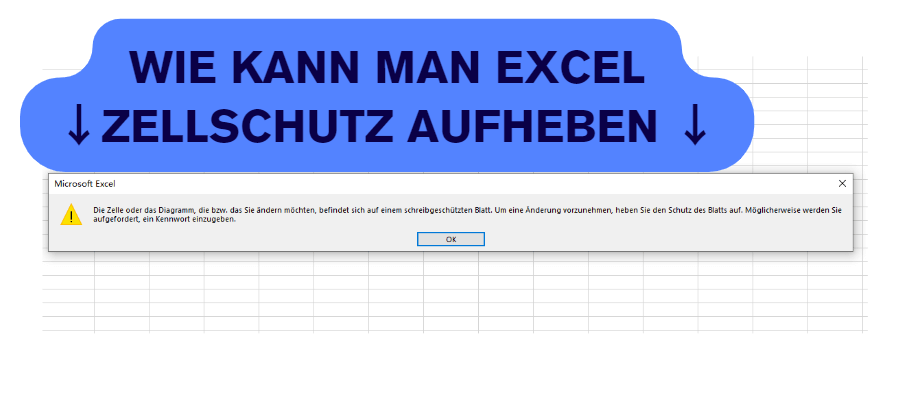 excel zellschutz aufheben