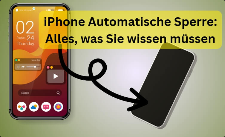 Alles über iPhone automatische Sperre