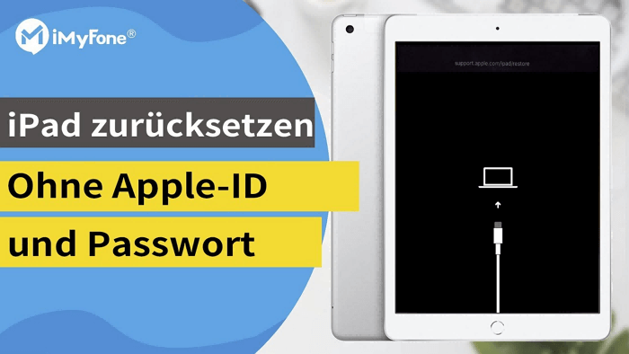 iPad zurücksetzen ohne Apple ID – 5 überzeugende Tricks