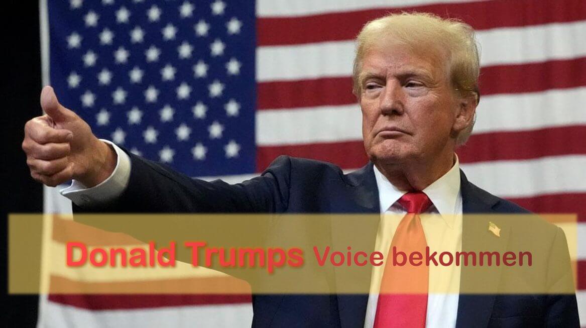 Donald Trumps Voice bekommen - Top 5 Stimmengenerator