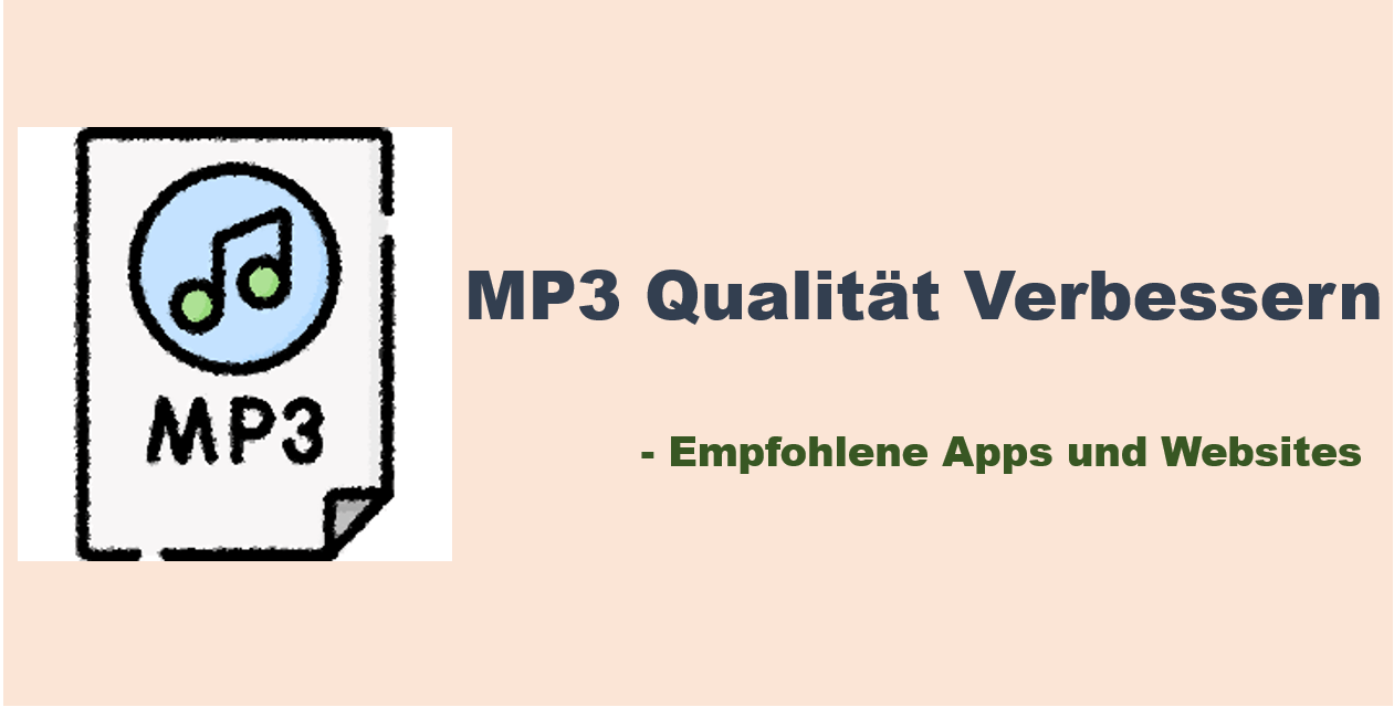 MP3 Qualität verbessern