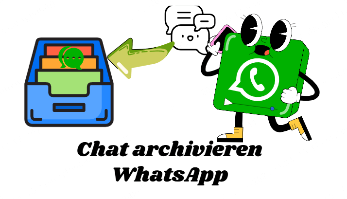 Chat archivieren WhatsApp: WhatsApp-Chatliste schnell und einfach organisieren