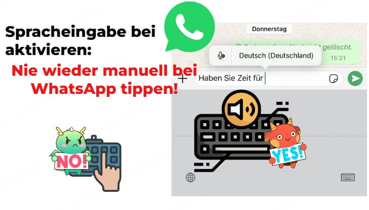 Nie wieder manuell tippen! Spracheingabe bei WhatsApp genießen