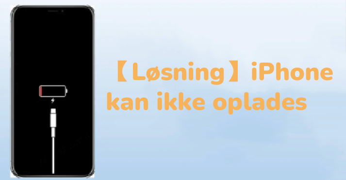 Min iPhone oplader ikke