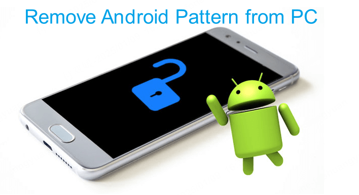 Top 4 programmer til at fjerne Android oplåsningsmønster fra pc gratis