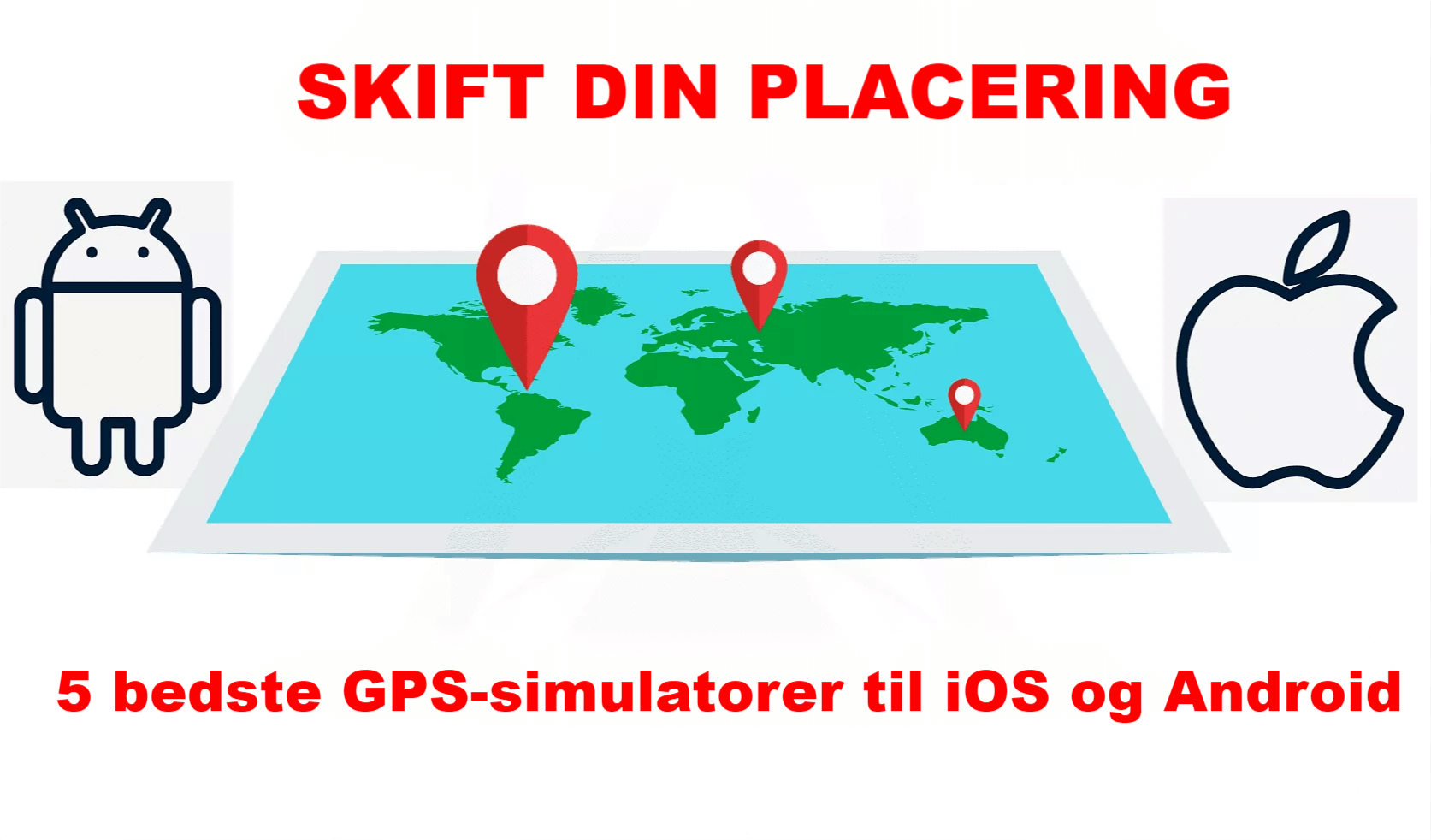 5 bedste GPS-simulatorer til iOS og Android 2024