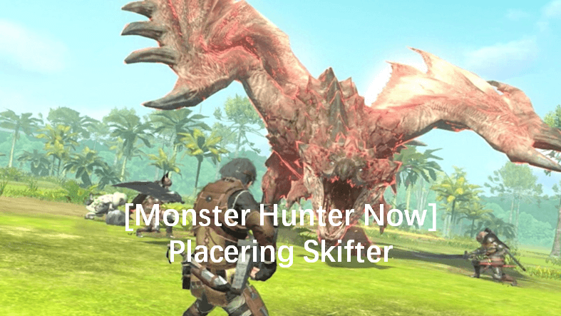 Monster Hunter Now flyvevejledning, 3 værdi for pengene MHN flyveværktøjer delt