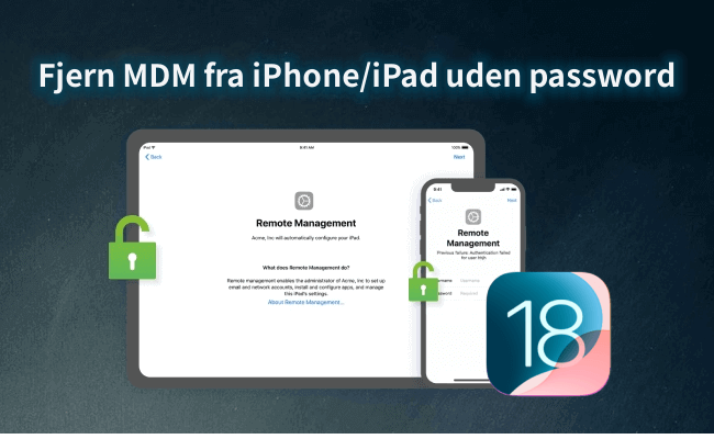 Sådan fjerner du MDM fra iPhone/iPad uden adgangskode