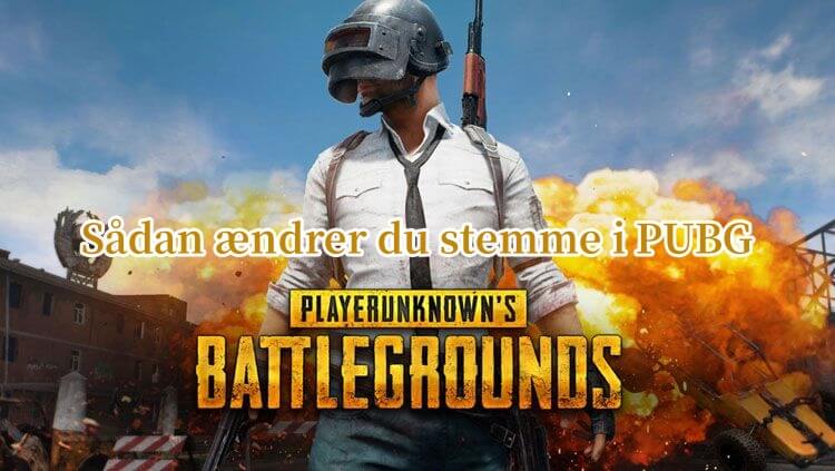 Bedste PUBG Stemmeændrer & Sådan ændrer du stemme i PUBG [2024 Guide]