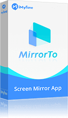 iMyFone MirrorTo