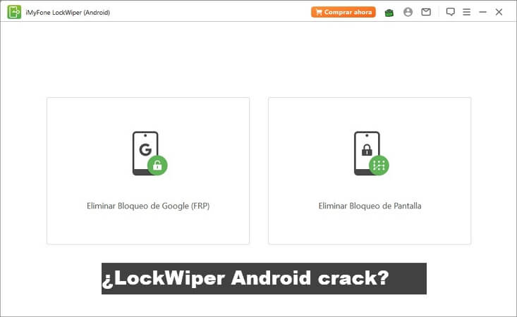 iMyFone LockWiper Android cracked