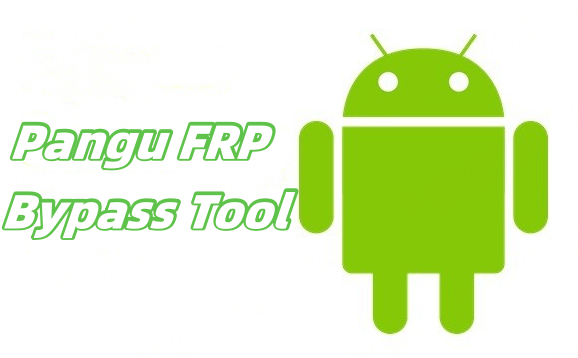 Pangu FRP Bypass Tool