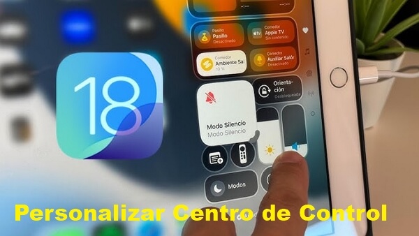 personalizar Centro de Control iPhone