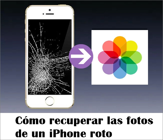 Cómo recuperar las fotos de un iPhone roto