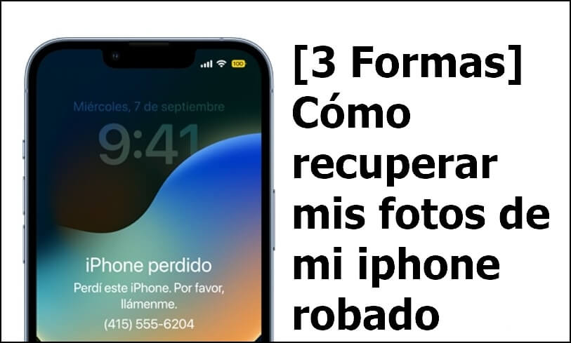 como recuperar mis fotos de mi iphone robado