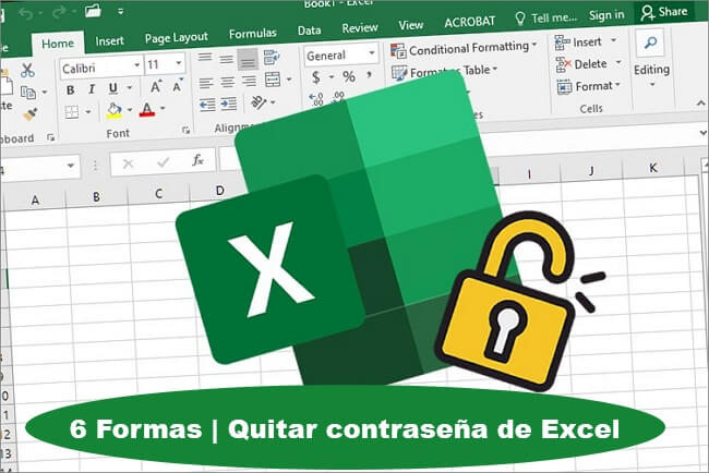 6 Formas más fáciles para quitar contraseña a Excel