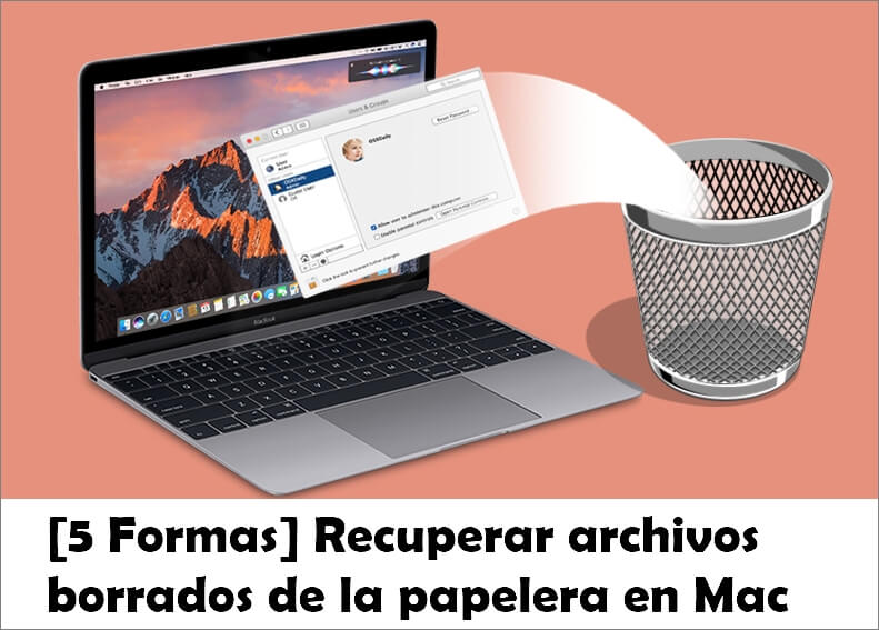 recuperar archivos borrados de la papelera en mac
